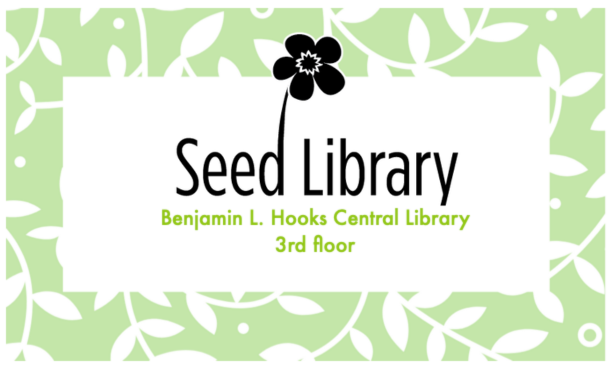 Seed Library logo with Benjamin L Hooks Central Library 3rd Floor written below.