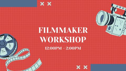 red background; filmmaker workshop 12pm-2pm