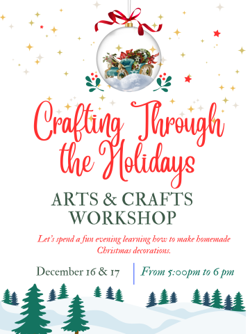 The image is announcing the Crafting Holiday Event Dec. 16 & 17, 2025.