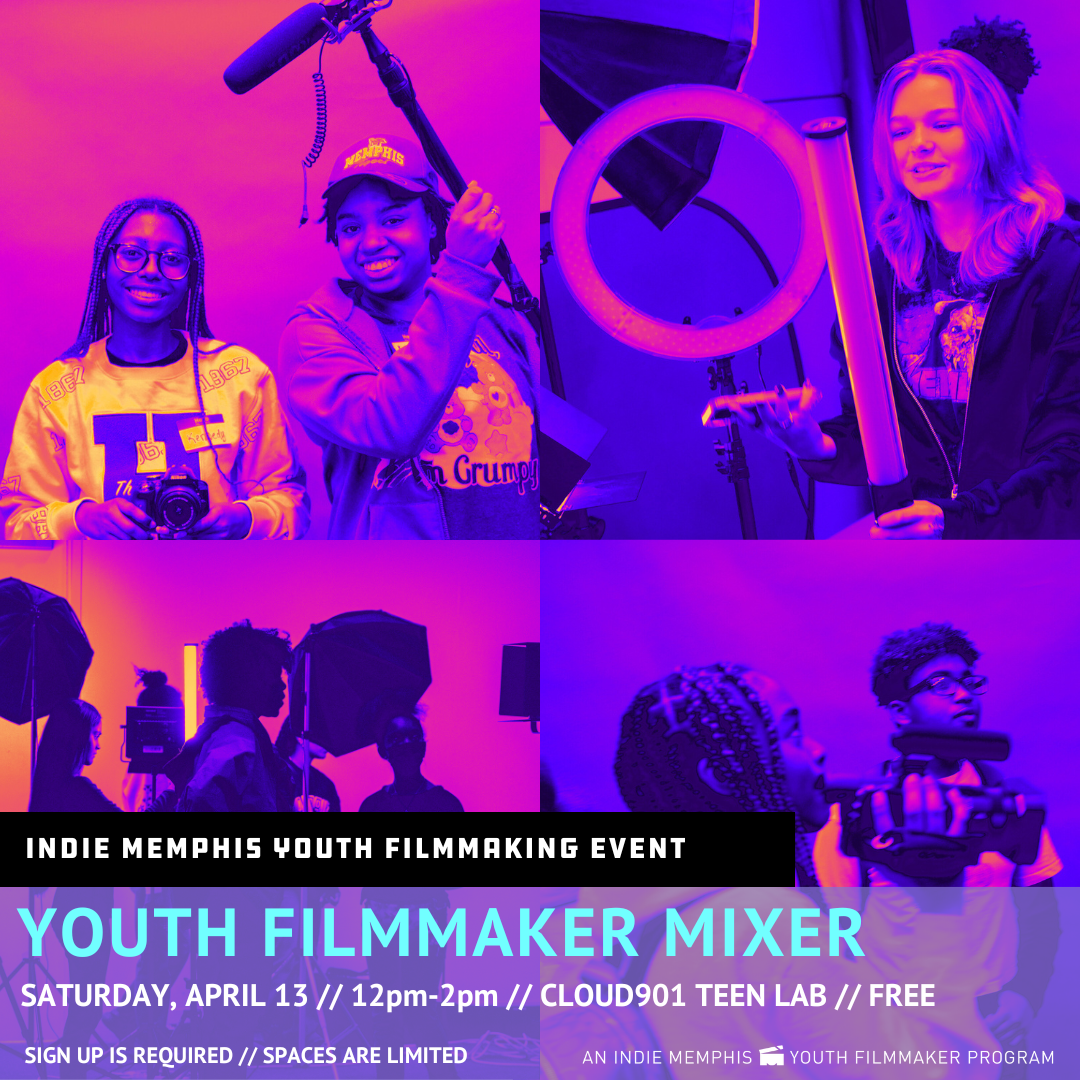 Youth FIlmmaker Mixer