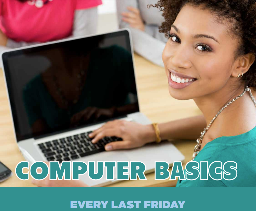 Computer Basics Flyer "Every Last Friday"