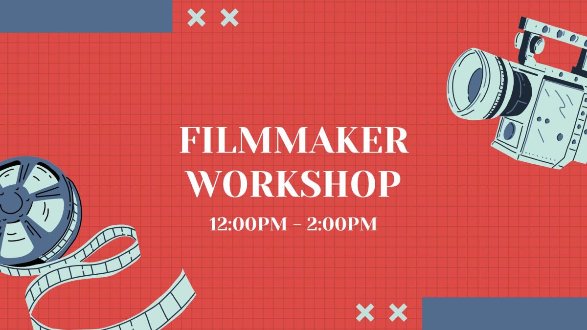 red background; filmmaker workshop 12pm-2pm